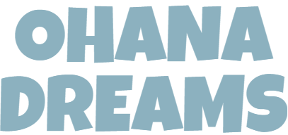 Ohana Dreams