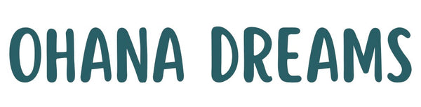 Ohana Dreams